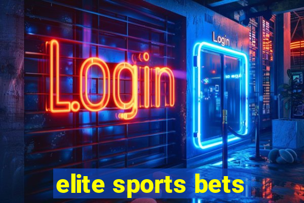 elite sports bets