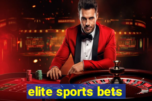 elite sports bets