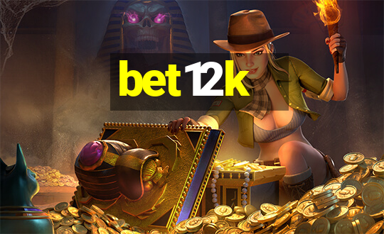 bet12k