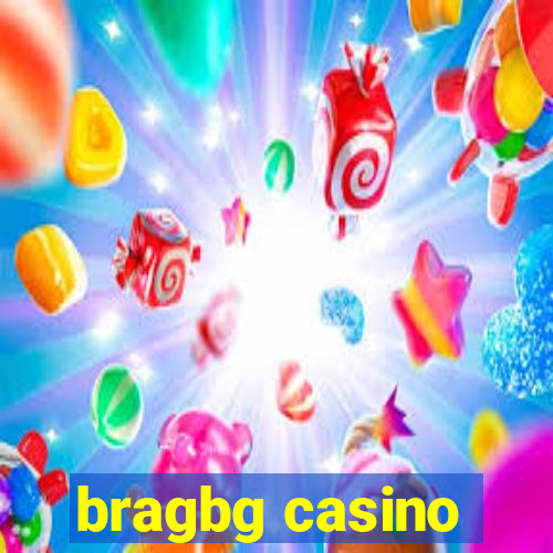 bragbg casino