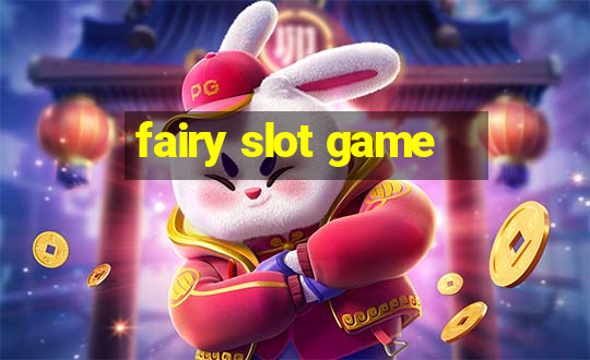 fairy slot game