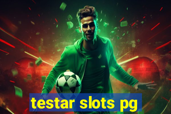 testar slots pg