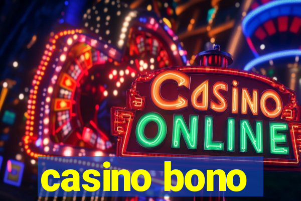 casino bono