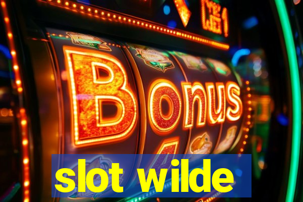 slot wilde