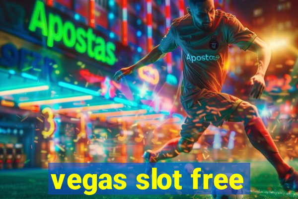 vegas slot free