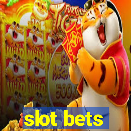 slot bets