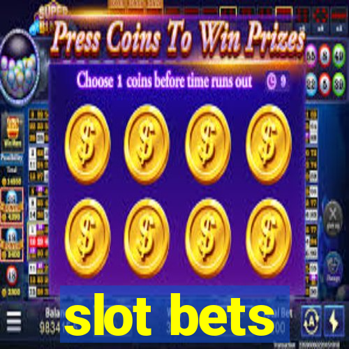 slot bets