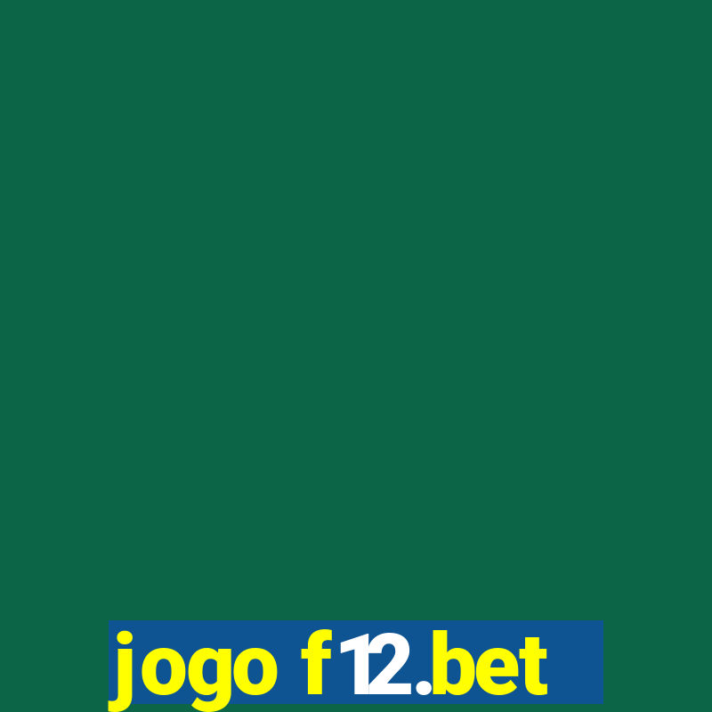 jogo f12.bet