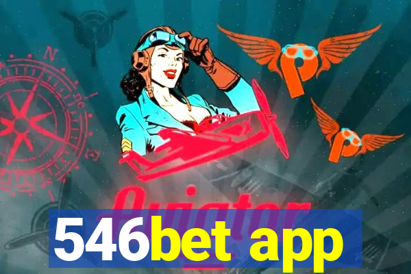 546bet app