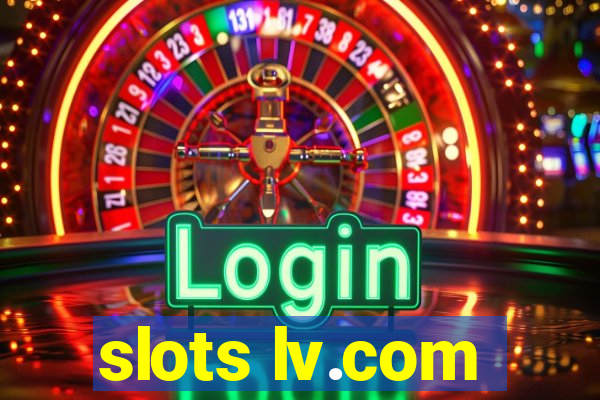 slots lv.com