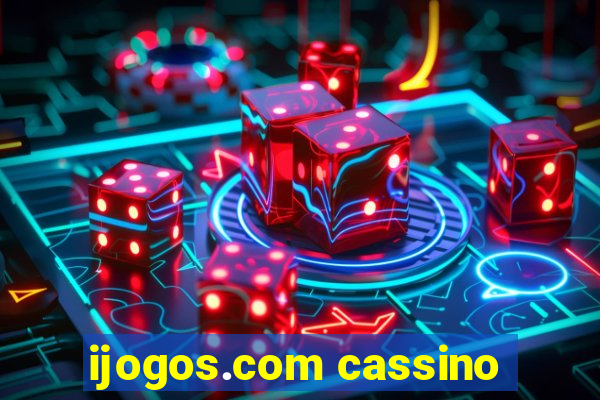 ijogos.com cassino