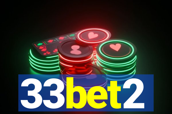 33bet2