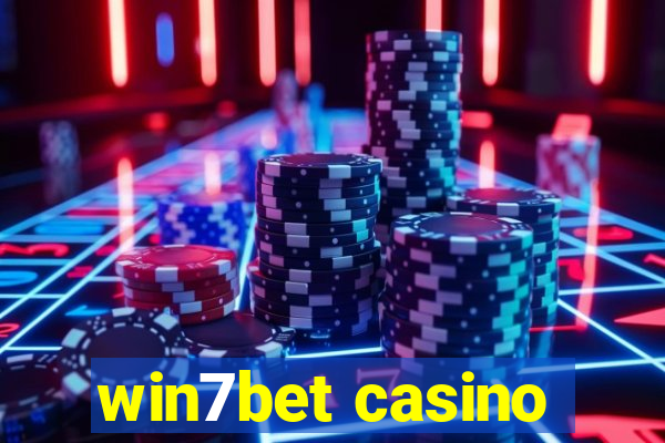 win7bet casino