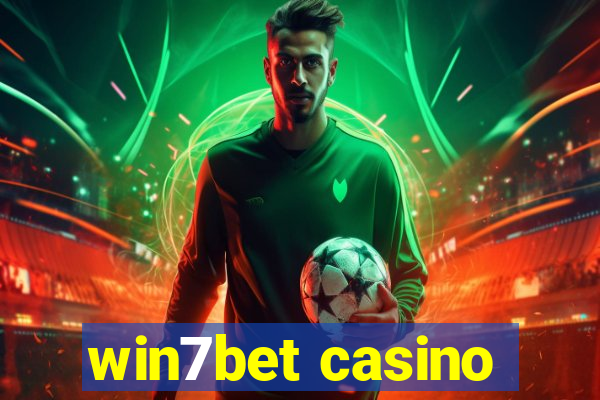 win7bet casino