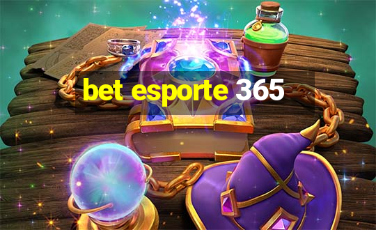 bet esporte 365