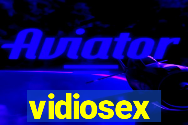 vidiosex