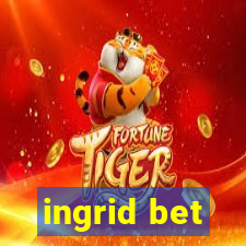 ingrid bet