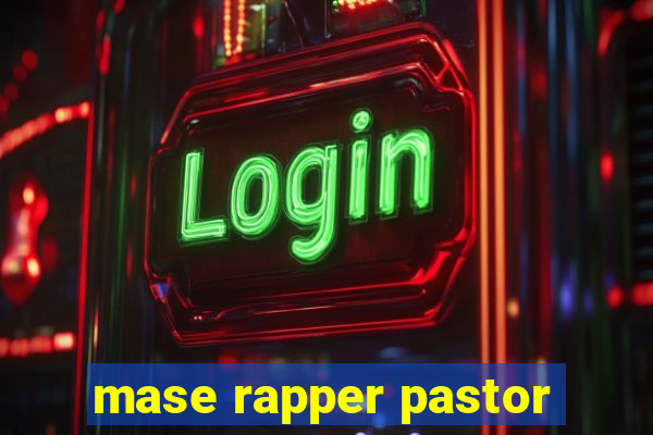 mase rapper pastor