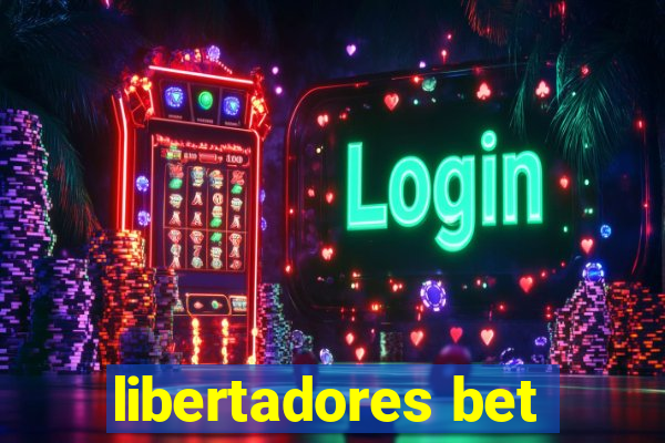 libertadores bet