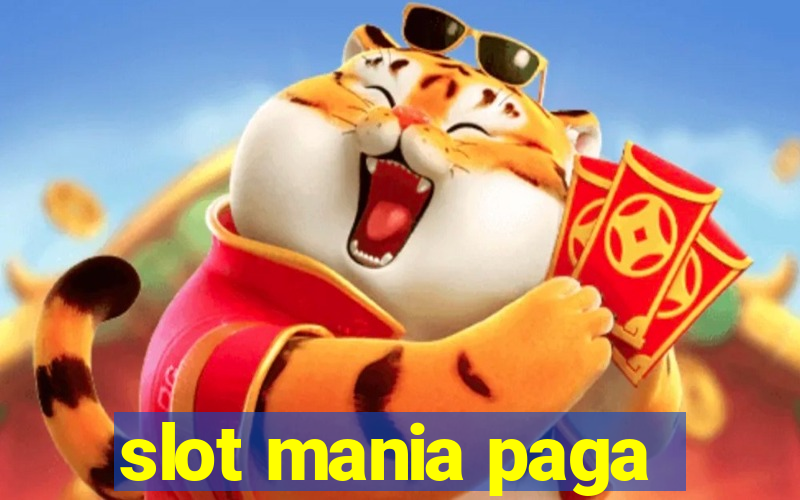 slot mania paga