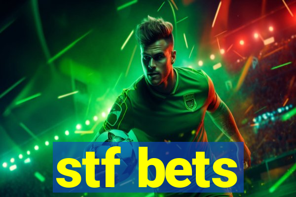 stf bets