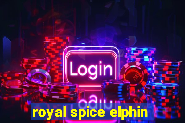 royal spice elphin