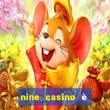 nine casino è legale in italia