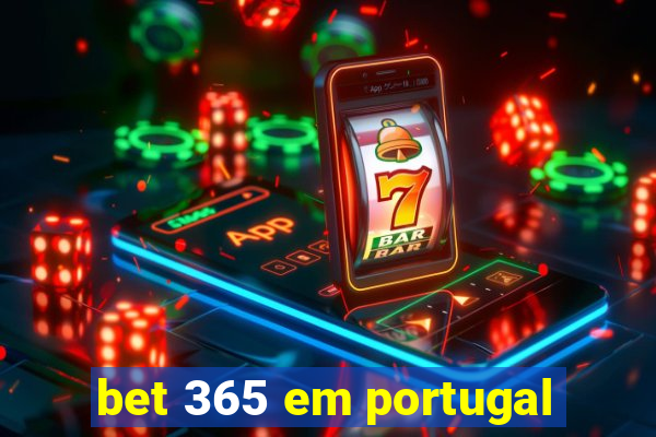 bet 365 em portugal