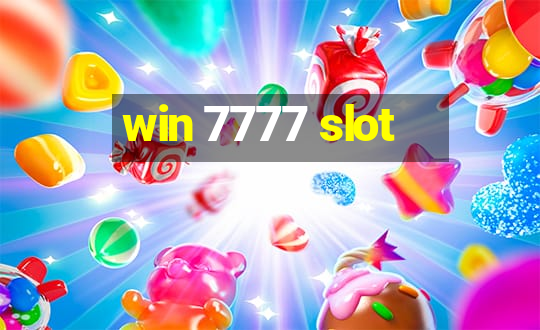 win 7777 slot