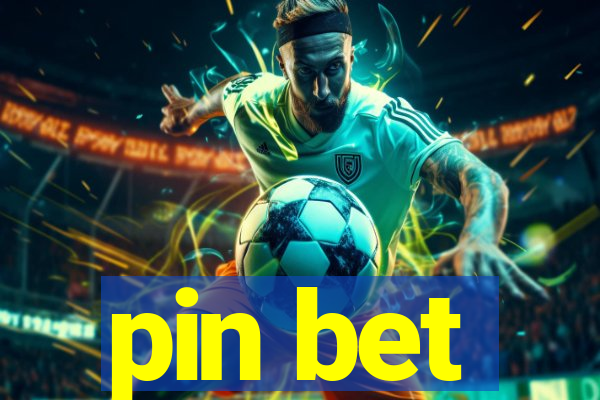 pin bet