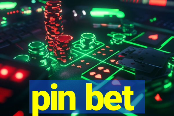 pin bet