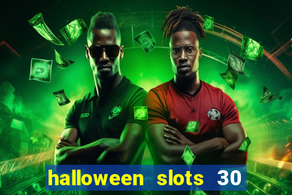 halloween slots 30 linhas online