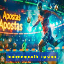 bournemouth casino opening hours