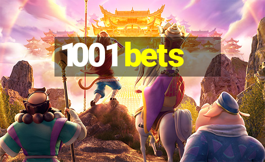 1001 bets