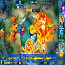 gaming casino games online