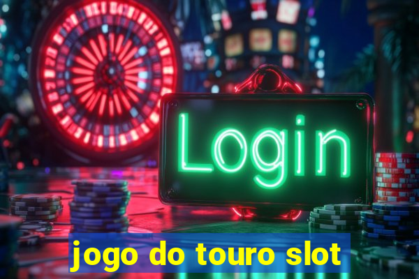 jogo do touro slot