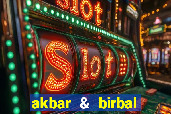 akbar & birbal slot online