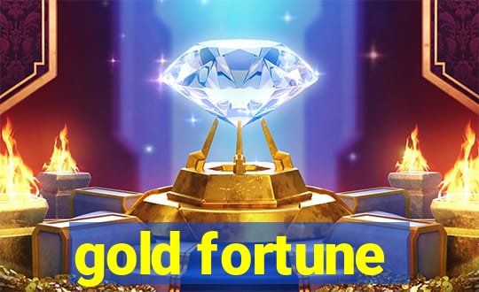 gold fortune