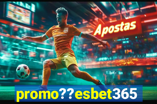 promo??esbet365