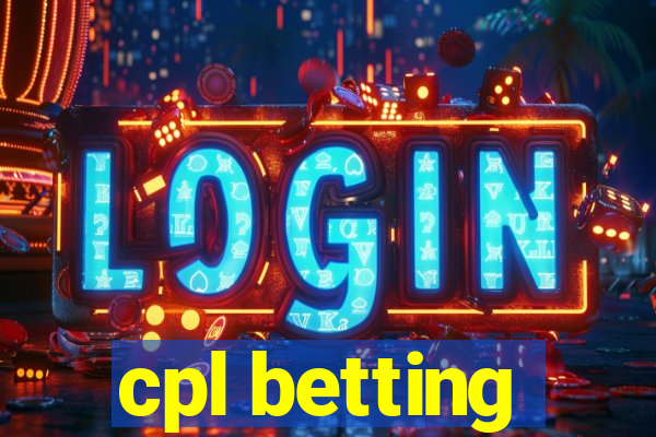 cpl betting