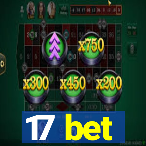 17 bet