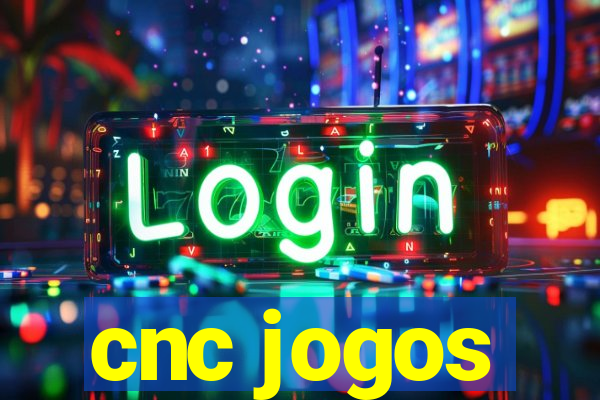 cnc jogos