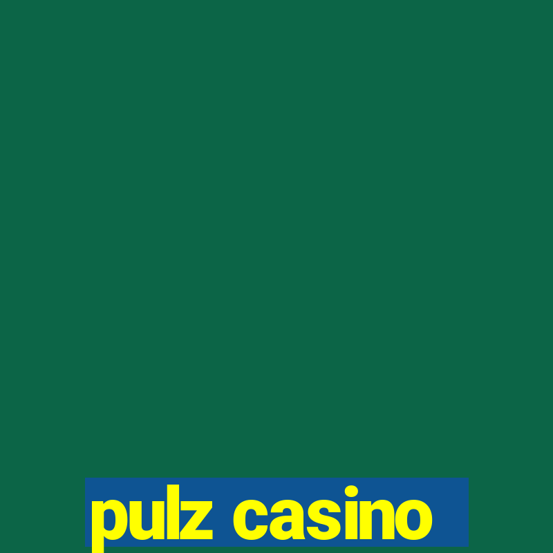 pulz casino