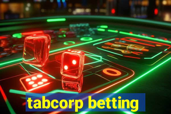 tabcorp betting