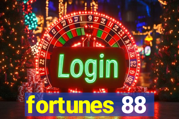 fortunes 88