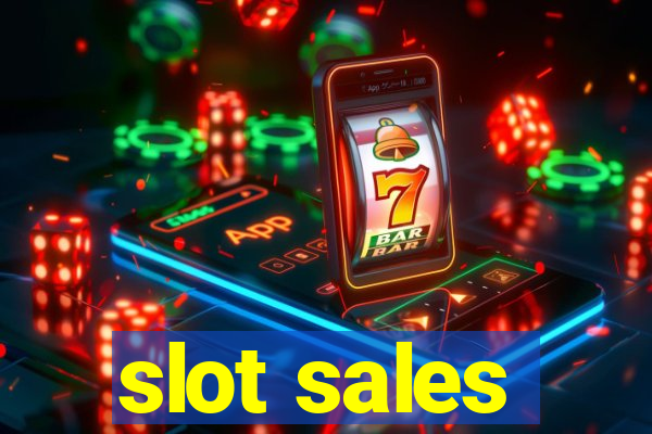 slot sales