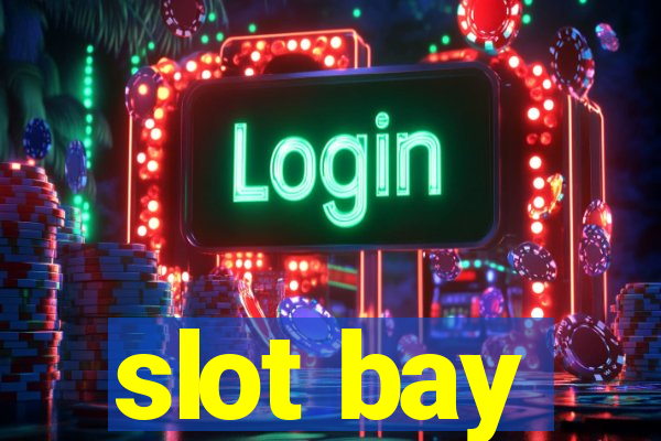 slot bay