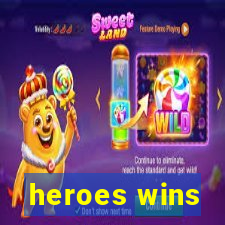 heroes wins