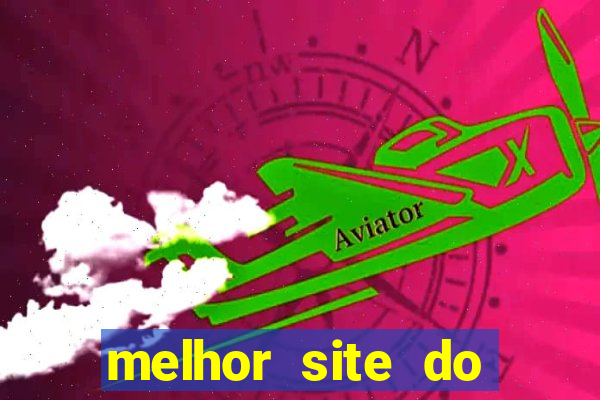 melhor site do fortune tiger