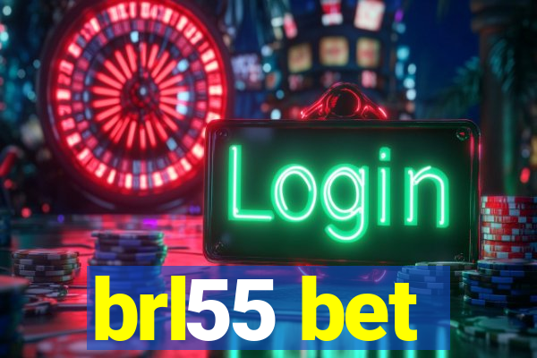 brl55 bet